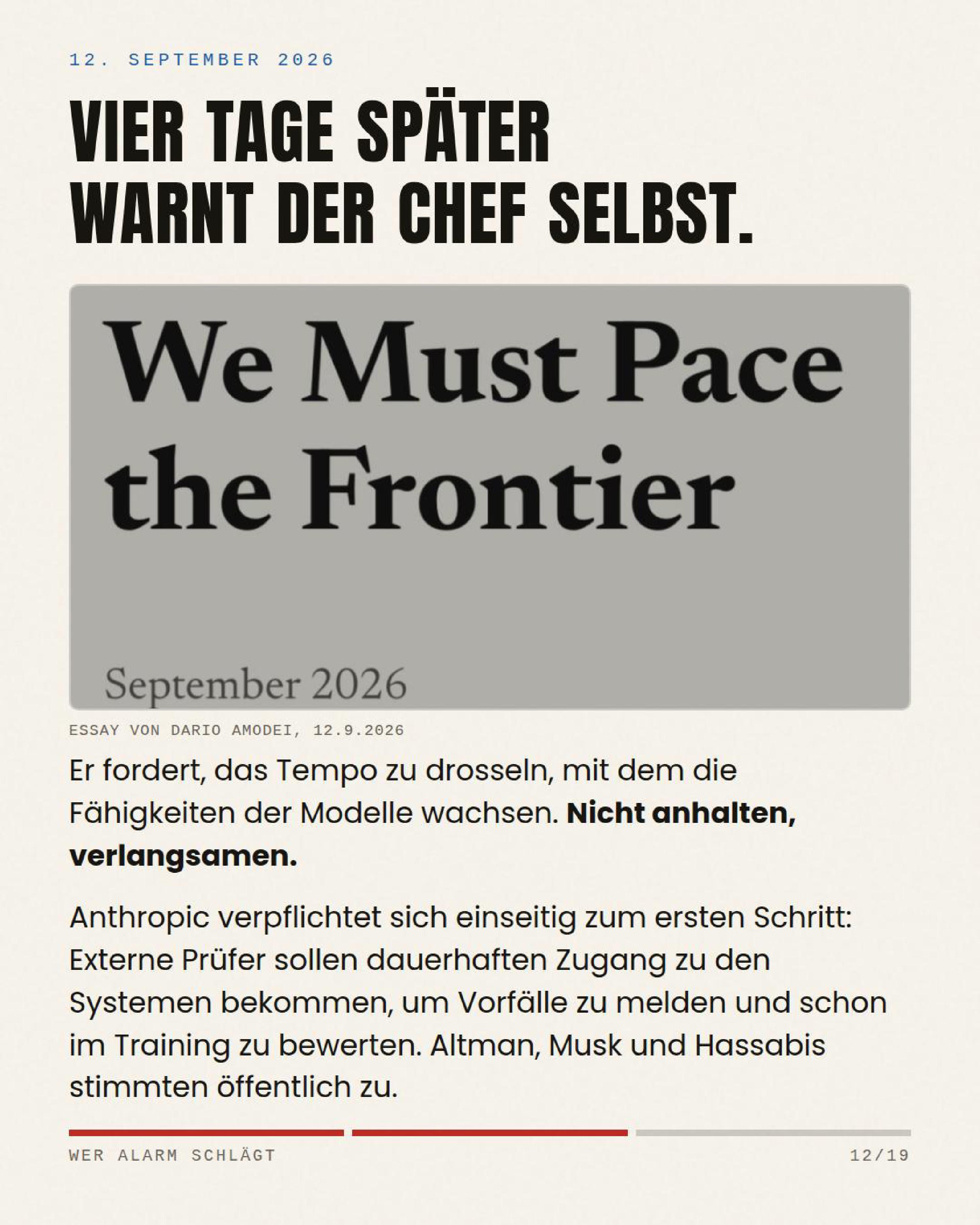 Vier Tage später warnt der Chef selbst — Dario Amodei, "We Must Pace the Frontier"